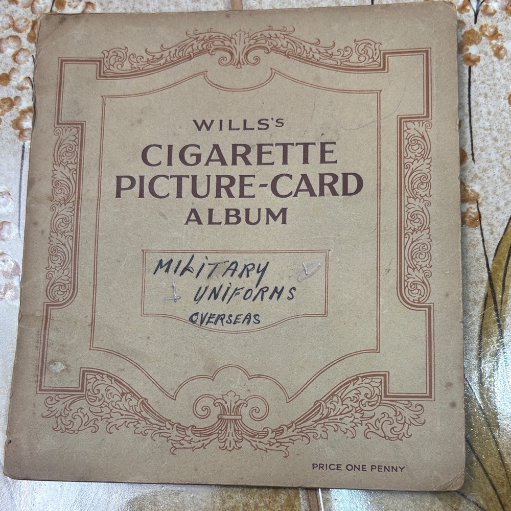 Vintage Wills’s Cigarette Card Album – Military Uniforms Overseas (1930s)